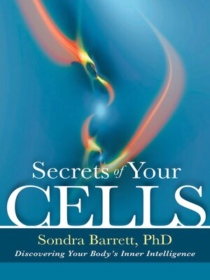 cover image of Secrets of Your Cells